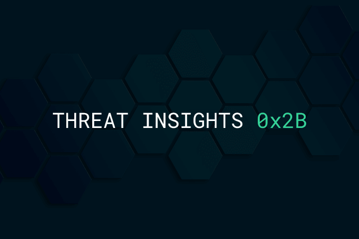 Threat Insights 0x2B: Same old same old